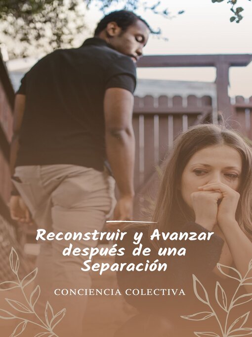 Title details for Reconstruir y Avanzar después de una Separación by jorge alonso - Available